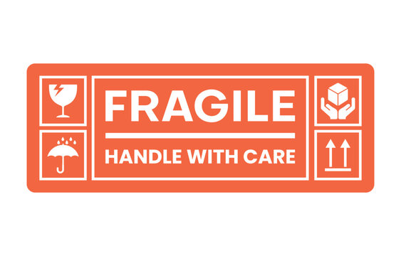 Sticker fragile handle with care, red fragile warning isolated vector illustration.