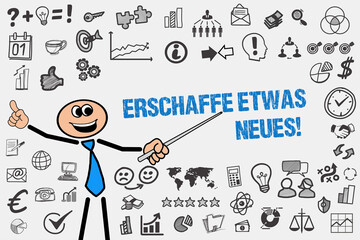 Erschaffe etwas Neues!