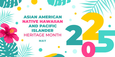 Asian american, native hawaiian and pacific islander heritage month 2025. Vector banner for social media. Illustration with text. Asian Pacific American Heritage Month on white background. © dsnovik