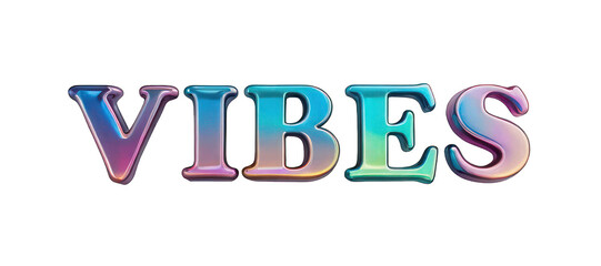 3D holographic Y2K element, isolated background. Liquid chrome metal, Vibrant colors and a bold font, Vibes inscription, fun and energetic vibe, colorful.