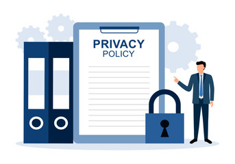 Privacy policy. Businessman with document, protecting personal data. Concept of privacy policy, user agreement vector illustration in flat design.