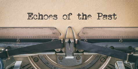 Vintage typewriter - Echoes from the past