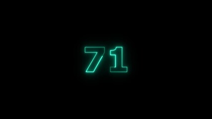 Abstract glowing neon text 71 number countdown icon. Glowing sign on black background. - Powered by Adobe