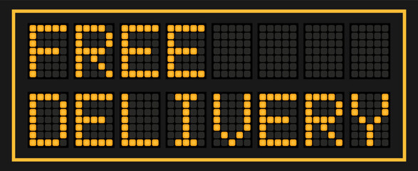 Fototapeta premium Orange color led banner in word free delivery on black background