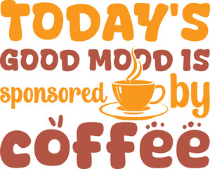 Coffee T-shirt design vector