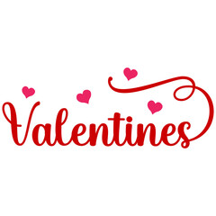 Valentine’s Day typography text on plain white transparent isolated background for card, shirt, hoodie, sweatshirt, apparel, tag, mug, icon, poster or badge