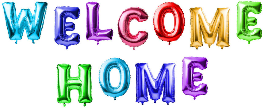 Inscription from multi-colored balloons Welcome home with transparent background