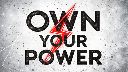 Naklejka premium own your power