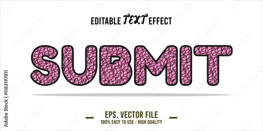 Fototapete typography SUBMIT word art illustration, editable text effect, eps file format	