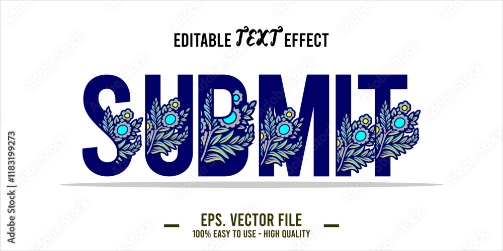 Fototapete typography submit word art illustration, editable text effect, eps file format