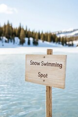 Rustic Snow Swimming Sign by Icy Lake in Pine Forest