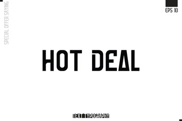 Typography Lettering Special Offer Design For Advertising Hot Deal