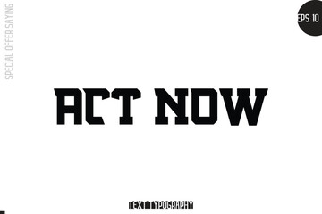 Special Offer Template Design Banner Typography Text Act Now