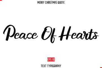 Merry Christmas Quote in Cursive Text Typography Peace Of Hearts.