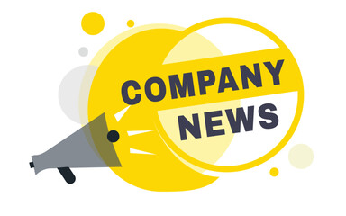 Company news, vector banner speech bubble icon and megaphone sign design. Announcement design element on white background.