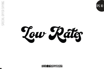 Special Offer Template Design Banner Typography Text Low Rates.