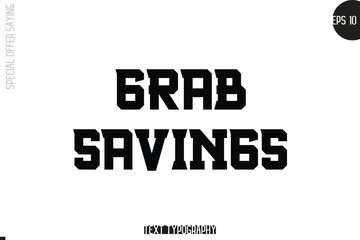 Special Offer Template Design Banner Typography Text Grab Savings