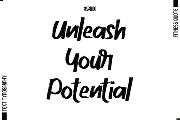 Modern Vector Calligraphy Text Trendy Fitness Quote Unleash Your Potential