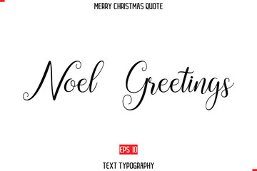 Merry Christmas Saying in Stylish Typography Text Noel Greetings
