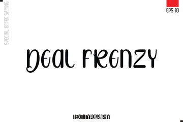 Typography Lettering Special Offer Design For Advertising Deal Frenzy