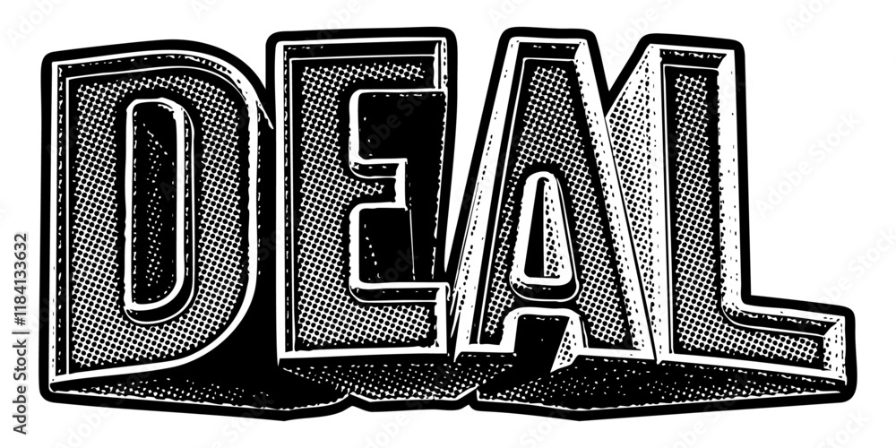 Poster word ‘deal’ written in three-dimensional one-point perspective retro extruded block letters with gra