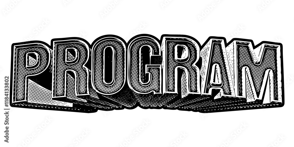 Poster word ‘program’ written in three-dimensional one-point perspective retro extruded block letters with 