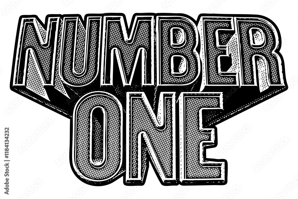 Poster words ‘number one’ written in three-dimensional one-point perspective retro extruded block letters w