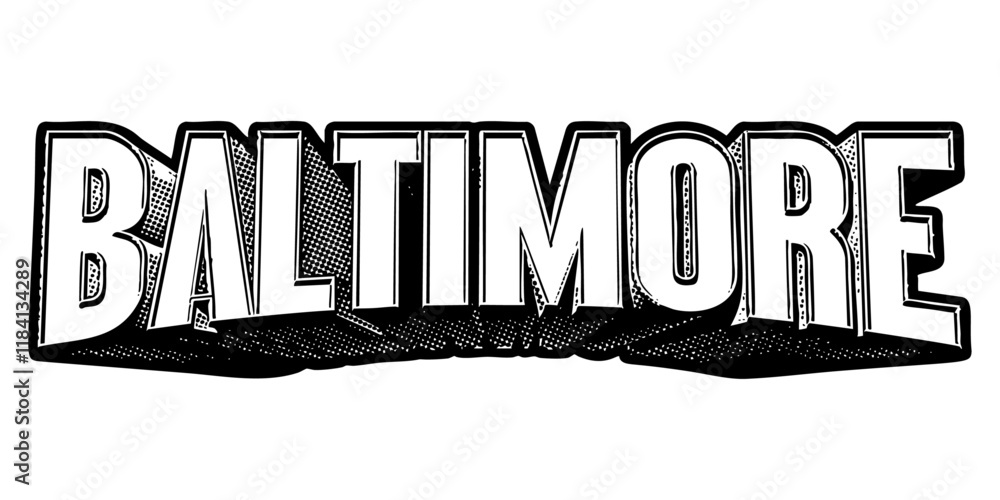 Poster ‘baltimore’ written in three-dimensional one-point perspective retro extruded block letters with gra