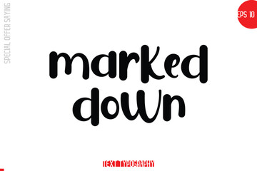 Marked Down Special Offer Text Banner Design Typography Template
