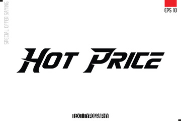 Typography Lettering Special Offer Design For Advertising Hot Price