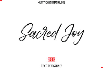 Modern Stylish Typography Text Of Merry Christmas Saying Sacred Joy