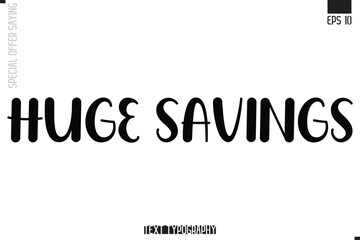 Special Offer Typography Text Script Lettering Design Huge Savings