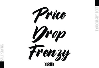 Sale Template Design Banner Typography Text Price Drop Frenzy