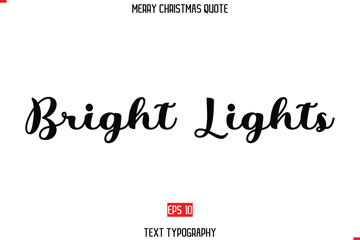 Merry Christmas Saying in Stylish Typography Text Bright Lights