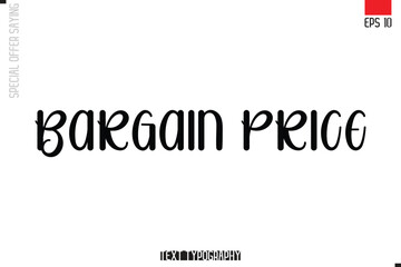 Typography Lettering Special Offer Design For Advertising Bargain Price