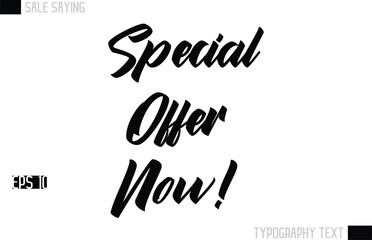 Typography Lettering Sale Design For Advertising Special Offer Now!
