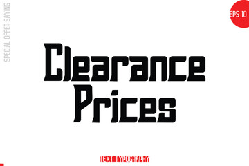 Clearance Prices Special Offer Text Banner Design Typography Template