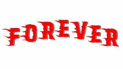 Fototapeta premium Forever text typography vector design in fiery red with sharp edges. perfect for t-shirts, posters, and bold graphic merchandise designs.