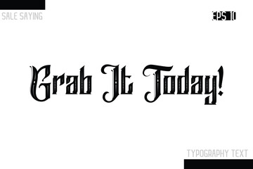 Sale Typography Text Script Lettering Design Grab It Today!.