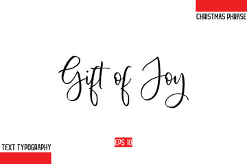 Christmas Gift Text Saying Typography Gift of Joy
