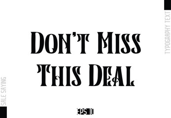 Sale Template Design Banner Typography Text Don't Miss This Deal
