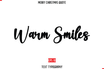 Merry Christmas Saying in Stylish Typography Text Warm Smiles