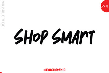  Shop Smart Special Offer Text Banner Design Typography Template