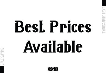 Best Prices Available Sale Template Design Banner Typography Text