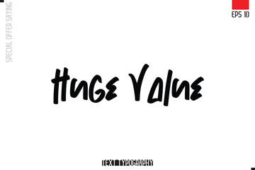 Typography Lettering Special Offer Design For Advertising Huge Value