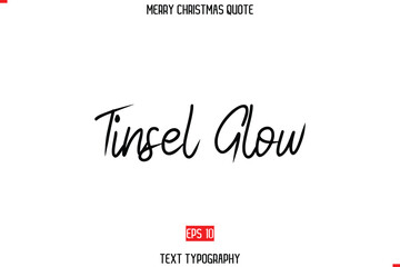 Merry Christmas Quote in Cursive Text Typography  Tinsel Glow