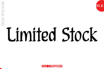Limited Stock Special Offer Text Banner Design Typography Template