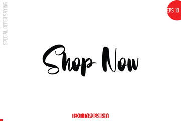 Obraz premium Shop Now. Special Offer Text Banner Design Typography Template