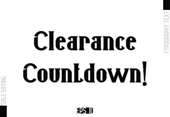 Sale Template Design Banner Typography Text Clearance Countdown!