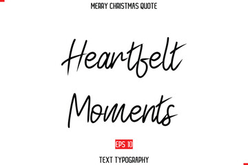 Merry Christmas Quote in Cursive Text Typography Heartfelt Moments